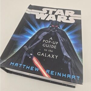 Star Wars A Pop-Up Guide to the Galaxy Matthew Reinhart 30th Anniversary Book